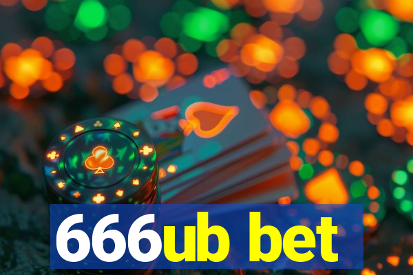 666ub bet